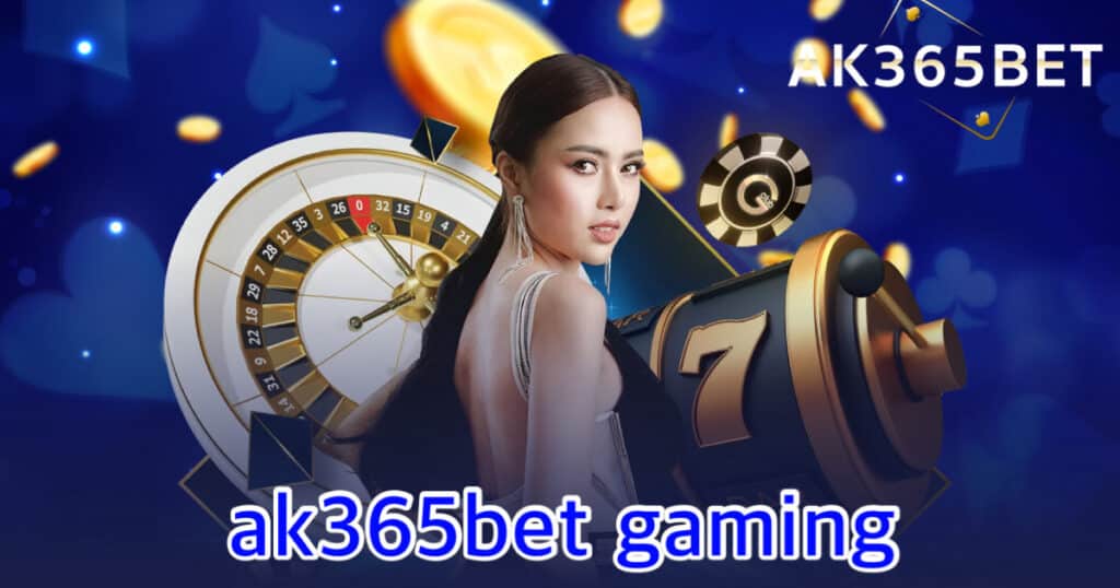 ak365bet gaming